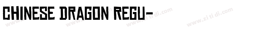 Chinese Dragon Regu字体转换